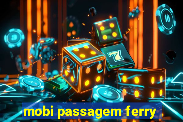 mobi passagem ferry